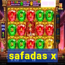 safadas x